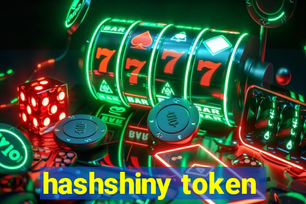 hashshiny token